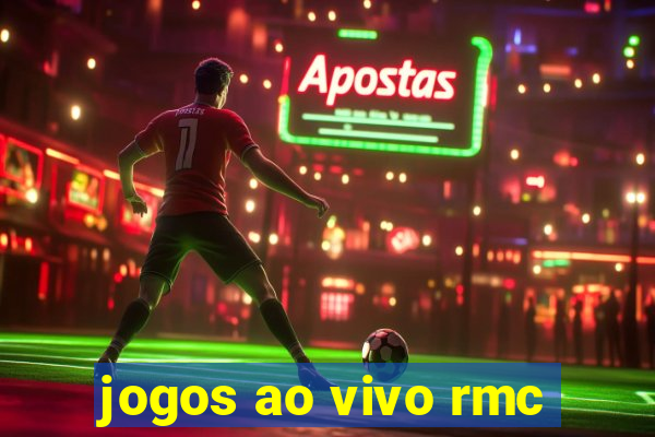 jogos ao vivo rmc